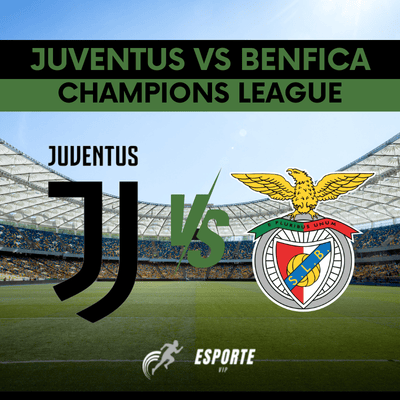 Juventus vs Benfica