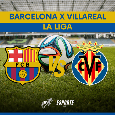 Barcelona vs Villarreal